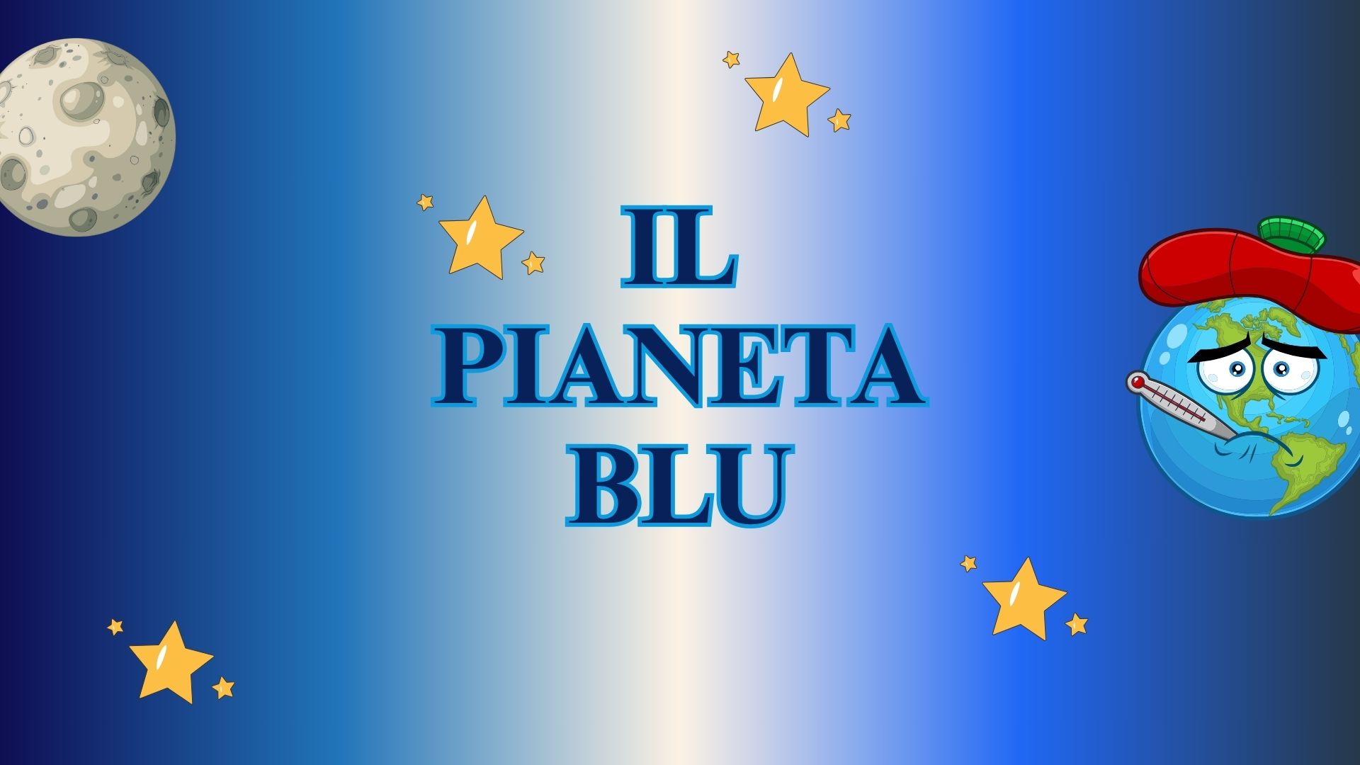 Il Pianeta Blu Sorridiconpietro Gli Scaccomatto